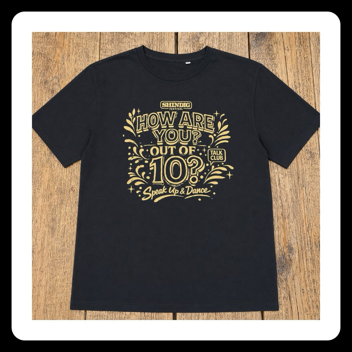 Speak Up and Dance X Talk Club Shindig Tee