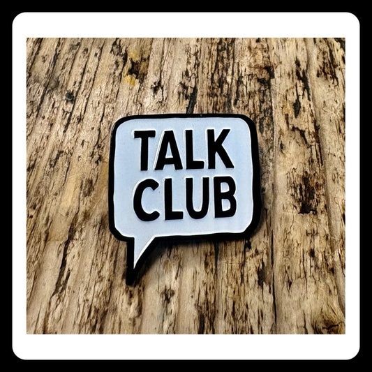 Talk Club Pin Badge